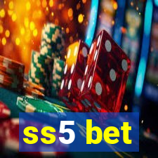 ss5 bet